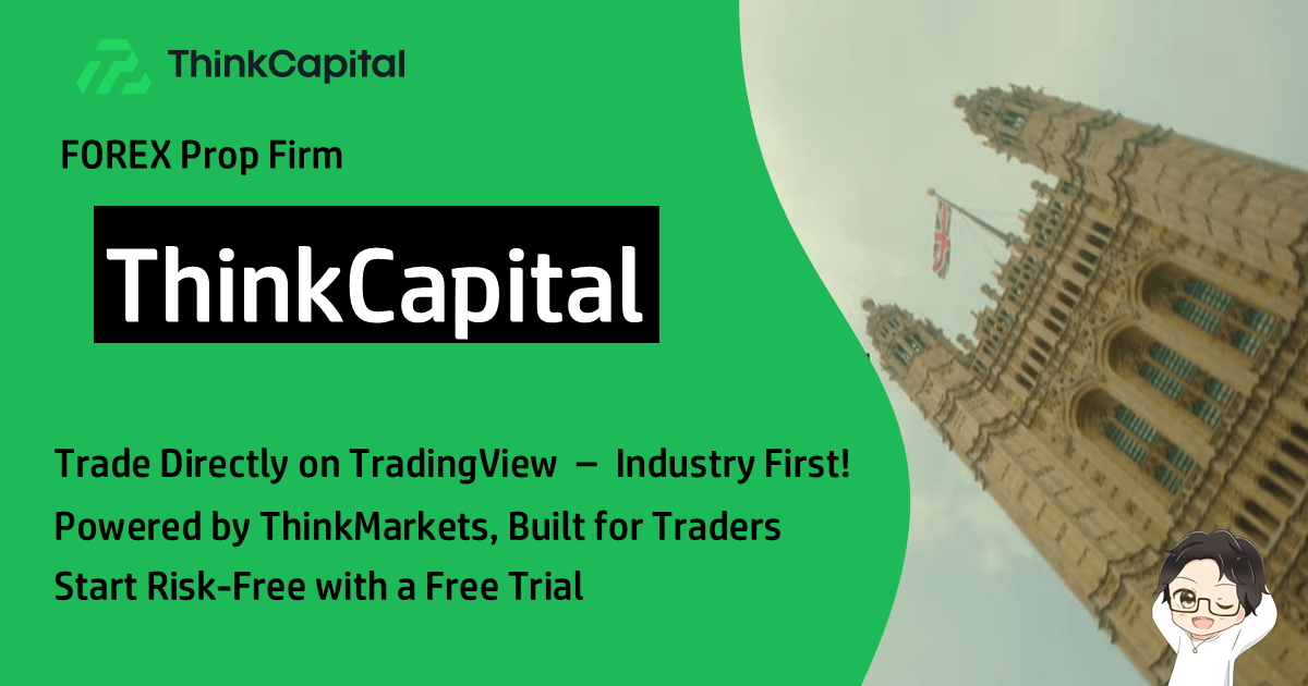 ThinkCapital Review – A New Prop Firm Backed by ThinkMarkets